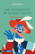 Grossièretés de Jacques Cartier (Les)